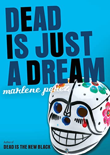 Dead Is Just a Dream book cover