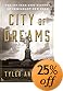 City of Dreams: The 400-Year Epic History of Immigrant New York
