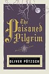 The Poisoned Pilgrim