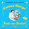 Curious George Visits the Dentist