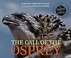The Call of the Osprey