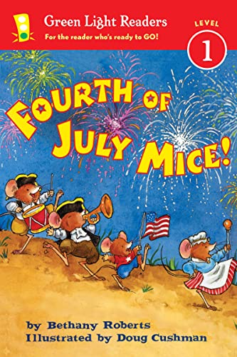 Fourth of July Mice! (By: Bethany Roberts) cover