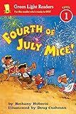 Fourth Of July Mice Green Light Readers Level 1