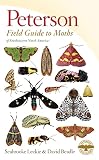 Peterson Field Guide To Moths Of Southeastern North America Peterson Field Guides