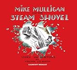 Mike Mulligan And His Steam Shovel 75th Anniversary Read Along Book