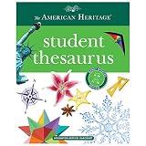 The American Heritage Student Thesaurus