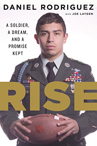 Rise: A Soldier, a Dream, and a Promise Kept book cover