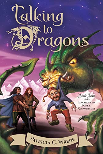 Talking to Dragons (By: Patricia C. Wrede) cover