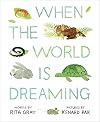 When the World Is Dreaming