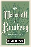 The Werewolf of Bamberg