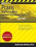 Cliffsnotes Praxis Mathematics Content Knowledge 5161 3rd Edition Cliffsnotes Testprep