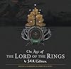 The Art of The Lord of the Rings by J.R.R. Tolkien
