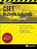 Cliffsnotes Cset Multiple Subjects 4th Edition