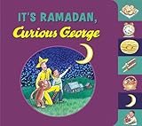 Its Ramadan Curious George