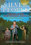 Silver People Voices From The Panama Canal