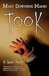 Took: A Ghost Story Graphic Novel