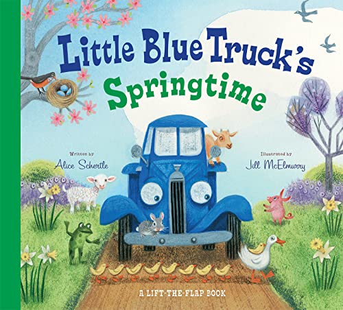 Little Blue Truck's Springtime: An Easter And Springtime Book For Kids – An Interactive Adventure with Baby Animals: 9780544938090: Schertle, Alice, McElmurry, Jill: Books