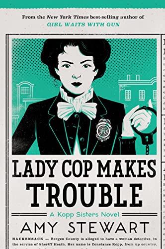 Lady Cop Makes Trouble book cover