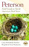 Peterson Field Guide To North American Bird Nests (Peterson Field Guides)