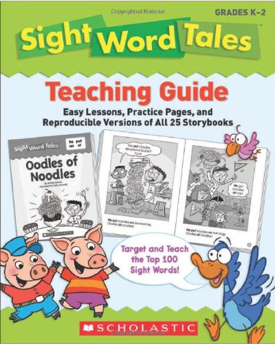 Cover of Sight Word Tales Teaching Guide Easz Lessons, Practice Pages & Reproducible Versions of All 25 Storybooks