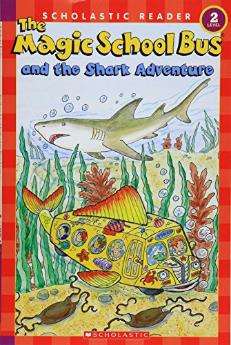 The Magic School Bus and the Shark Adventure book cover