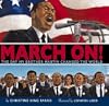 March On!: The Day My Brother Martin Changed the World