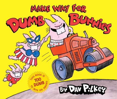 Make Way for Dumb Bunnies book cover