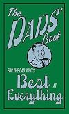 The Dads' Book: For The Dad Who's Best At Everything