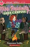Miss Popularity Goes Camping (Candy Apple)