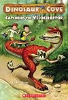 Catching the Velociraptor