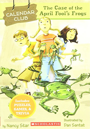 The Case Of The April Fool's Frogs book cover