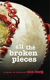 All The Broken Pieces