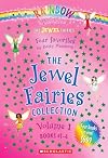 The Jewel Fairies Collection, Vol. 1: Books 1-4