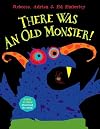 There Was An Old Monster!