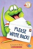 Scholastic Reader Level 1 Please Write Back