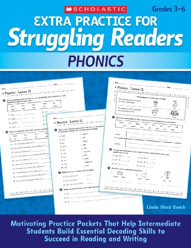 Extra Practice for Struggling Readers: Phonics: Motivating Practice Packets That Help Intermediate Students Build Essential Decoding Skills to Succeed in Reading and Writing