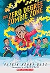 The Zero Degree Zombie Zone