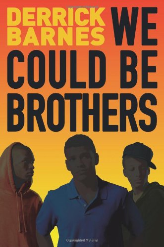 We Could Be Brothers book cover