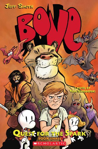 BONE: Quest for the Spark Book Three