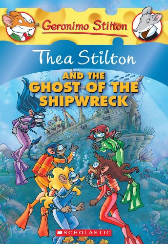 Thea Stilton and the Ghost of the Shipwreck book cover