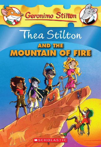 Thea Stilton and the Mountain of Fire book cover