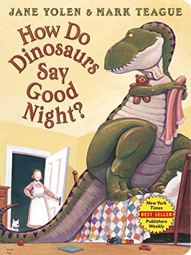How Do Dinosaurs Say Good Night? / by Yolen, Jane