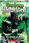 The Wizard of Ooze (Goosebumps HorrorLand #17) (17)