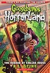 The Horror at Chiller House (Goosebumps HorrorLand #19) (19)