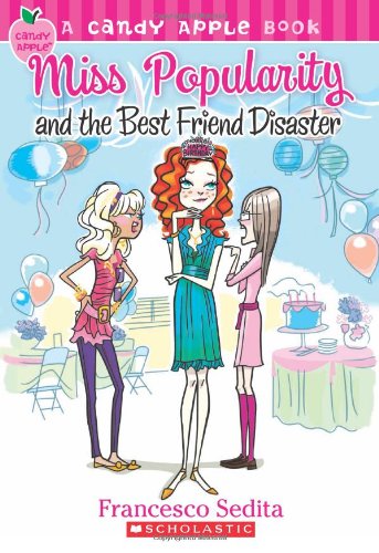 Miss Popularity and the Best Friend Disaster book cover