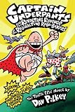 Captain Underpants And The Revolting Revenge Of The Radioactive Roboboxers Captain Underpants 10 10