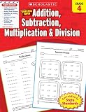 Scholastic Success With Addition Subtraction Multiplication Division Grade 4 Success With Math