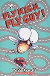 Fly High, Fly Guy! -- 2008 publication