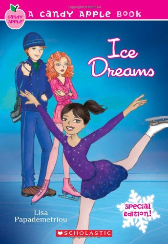 Ice Dreams (By: Lisa Papademetriou) cover