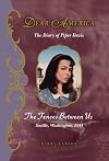 The Fences Between Us : the Diary of Piper Davis